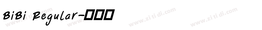 BiBi Regular字体转换